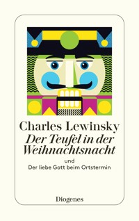 Der Teufel in der Weihnachtsnacht - Charles Lewinsky - E-Book