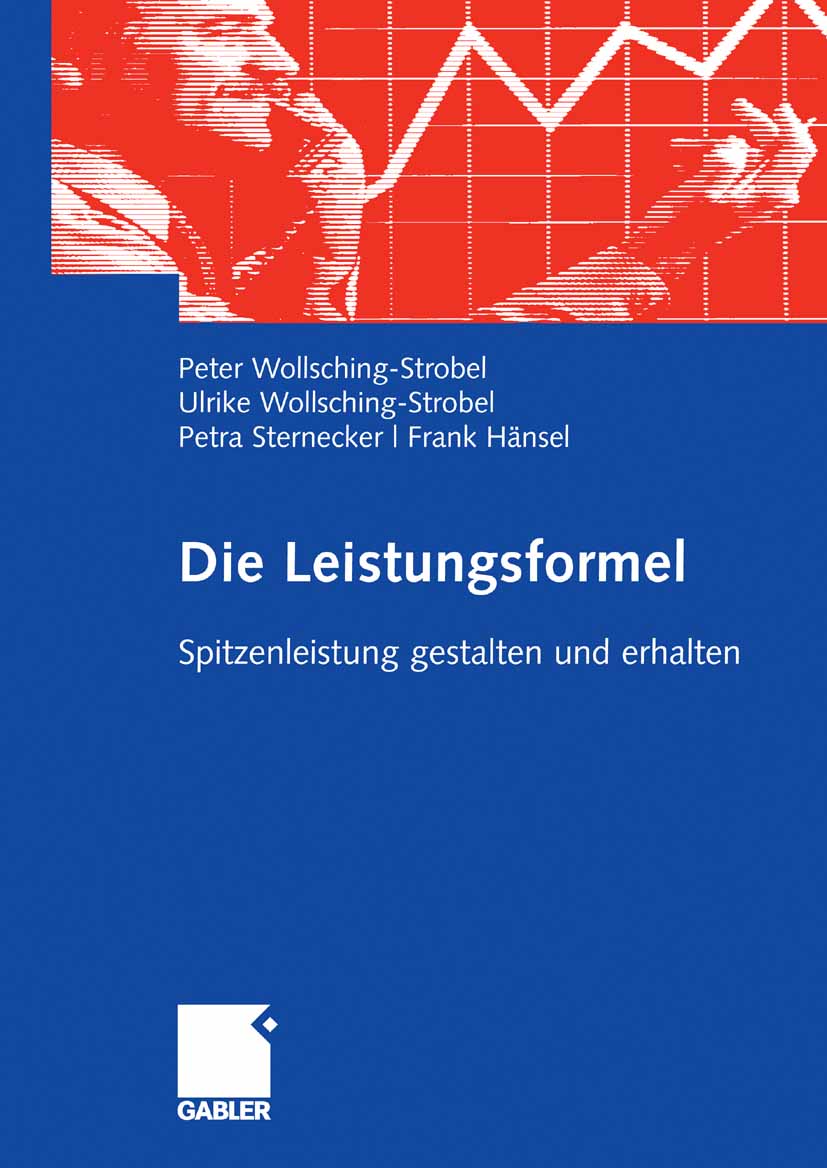 Die Leistungsformel - Peter Wollsching-Strobel - E-Book