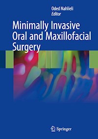 Minimally Invasive Oral and Maxillofacial Surgery -  - E-Book