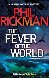 The Fever of the World - Phil Rickman - E-Book