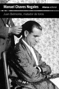Juan Belmonte, matador de toros - Manuel Chaves Nogales - E-Book
