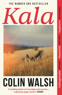 Kala - Colin Walsh - E-Book