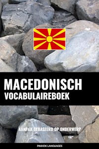 Macedonisch Vocabulaireboek - Pinhok Languages - E-Book