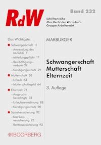 Schwangerschaft - Mutterschaft - Elternzeit - Horst Marburger - E-Book