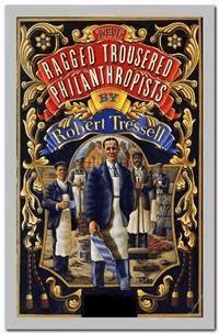 The Ragged Trousered Philanthropists - Robert Tressell - E-Book