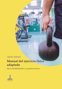 Manual del ejercicio físico adaptado - Javier Asinari - E-Book