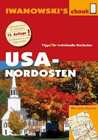 USA-Nordosten - Reiseführer von Iwanowski - Margit Brinke - E-Book