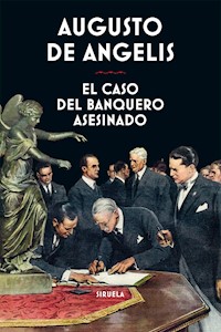 El caso del banquero asesinado - Augusto de Angelis - E-Book