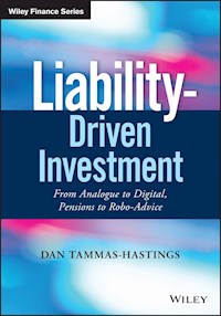 Liability-Driven Investment - Dan Tammas-Hastings - E-Book