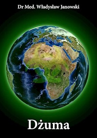 Dżuma - Władysław Janowski - E-Book