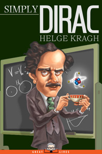 Simply Dirac - Helge Kragh - E-Book