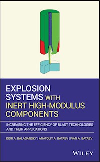 Explosion Systems with Inert High-Modulus Components - Igor A. Balagansky - E-Book