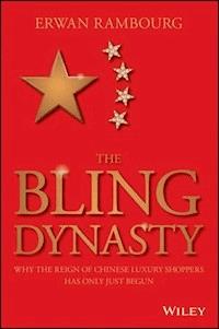 The Bling Dynasty - Erwan Rambourg - E-Book