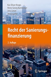 Recht der Sanierungsfinanzierung -  - E-Book