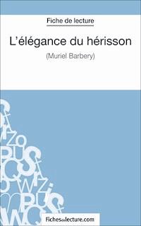 L'élégance du hérisson - Amandine Lilois - E-Book