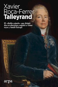 Talleyrand - Xavier Roca-Ferrer - E-Book