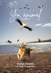 Yo, animal - Diana Torres - E-Book