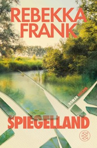 Spiegelland - Rebekka Frank - E-Book