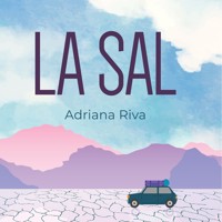 La sal - Adriana Riva - Hörbuch