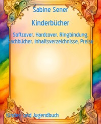 Kinderbücher - Sabine Sener - E-Book