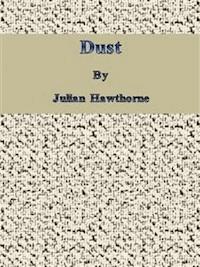 Dust - Julian Hawthorne - E-Book