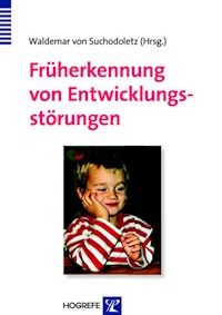 Früherkennung von Entwicklungsstörungen -  - E-Book