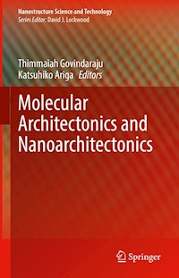 Molecular Architectonics and Nanoarchitectonics -  - E-Book
