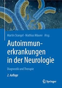 Autoimmunerkrankungen in der Neurologie -  - E-Book