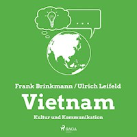 Vietnam - Kultur und Kommunikation (Ungekürzt) - Frank Brinkmann - Hörbuch