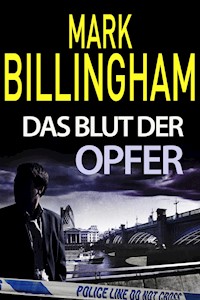 Das Blut der Opfer - Mark Billingham - E-Book + Hörbuch