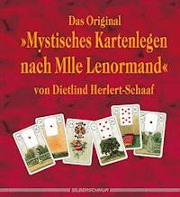 Das Original - mystisches Kartenlegen nach Mlle Lenormand - Dietlind Herlert-Schaaf - E-Book