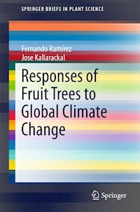 Responses of Fruit Trees to Global Climate Change - Fernando Ramírez - E-Book