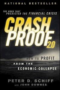 Crash Proof 2.0 - Peter D. Schiff - E-Book
