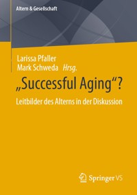 “Successful Aging”? -  - E-Book