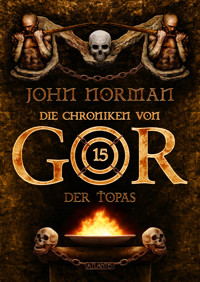 Die Chroniken von Gor 15: Der Topas - John Norman - E-Book
