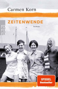 Zeitenwende - Carmen Korn - E-Book