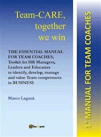 Team-CARE, together we win - Marco Laganà - E-Book