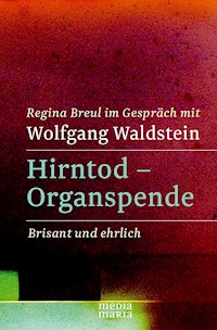 Hirntod - Organspende - Regina Breul - E-Book
