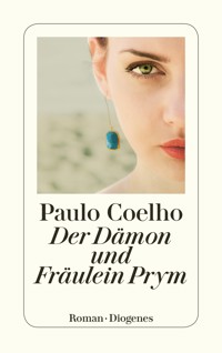 Der Dämon und Fräulein Prym - Paulo Coelho - E-Book + Hörbuch