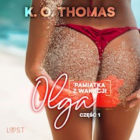 Pamiątka z wakacji 1: Olga – seria erotyczna - K.O. Thomas - Hörbuch