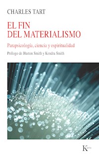 El fin del materialismo - Charles Tart - E-Book