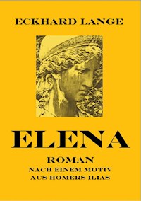 Elena - Eckhard Lange - E-Book