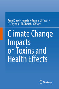 Climate Change Impacts on Toxins and Health Effects -  - E-Book