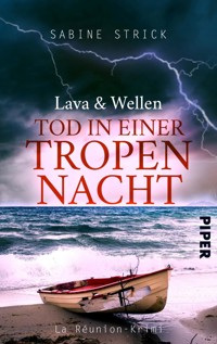 Lava und Wellen: Tod in einer Tropennacht - Sabine Strick - E-Book