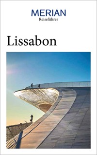 MERIAN Reiseführer Lissabon - Franz Lenze - E-Book