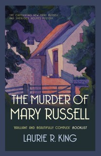 The Murder of Mary Russell - Laurie R. King - E-Book