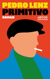 Primitivo - Pedro Lenz - E-Book