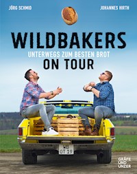 Wildbakers on Tour - Johannes Hirth - E-Book