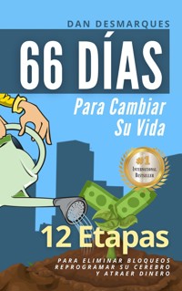 66 Días Para Cambiar Su Vida - Dan Desmarques - E-Book