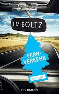 Fernverkehr - Tim Boltz - E-Book